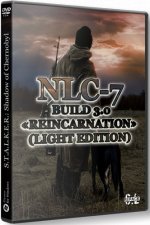 Сталкер NLC 7 - Build 3.0 «Reincarnation» (Light Edition)