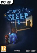 Among the Sleep - Enhanced Edition (2014) PC | RePack  qoob