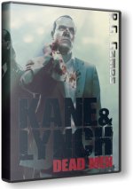 Kane and Lynch: Dead Men (2007) PC | RePack by Baracuda UA