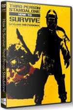 How To Survive: Third Person Standalone (2015) PC | RePack by SEYTER