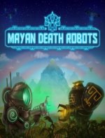 Mayan Death Robots (2015)